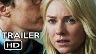 The Sea of Trees Official Trailer #1 (2016) Matthew McConaughey, Naomi Watts Drama Movie HD