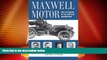 READ FREE FULL  Maxwell Motor and the Making of the Chrysler Corporation (Great Lakes Books