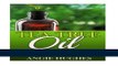 [Download] Tea Tree Oil: The Complete Guide Revealing the Powers, Benefits, and Uses of Tea Tree