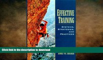FAVORIT BOOK Effective Training: Systems, Strategies and Practices READ PDF FILE ONLINE