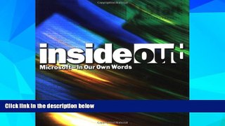 Must Have  Inside Out: Microsoft-In Our Own Words  READ Ebook Full Ebook Free