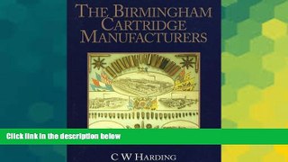 READ FREE FULL  Birmingham Cartridge Manufacturers, The  Download PDF Full Ebook Free