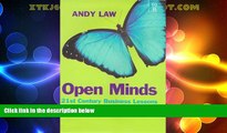 Must Have  Open Minds: 21st Century Business Lessons and Innovations from St.Luke s  READ Ebook