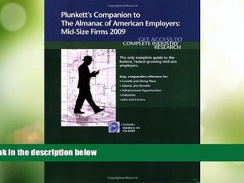 Big Deals Plunkett s Companion to the Almanac of American Employers 2009: Market Research,