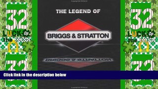 Big Deals  The Legend of Briggs   Stratton  Best Seller Books Best Seller