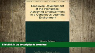 FAVORIT BOOK Employee Development at the Workplace: Achieving Empowerment in a Continuous Learning