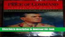 [Popular] Books The Price of Command: A Biography of General Guy Simonds Full Online