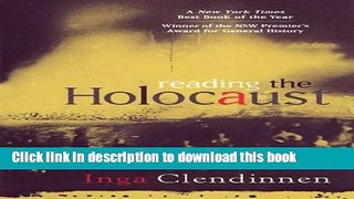 [Popular] Books Reading the Holocaust Full Download