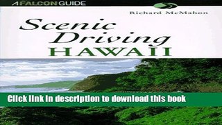[Popular] Books Scenic Driving Hawaii Full Online