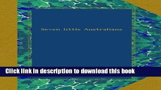 [Popular] Books Seven little Australians Full Online