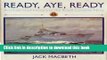 [Popular] Books Ready Aye Ready/Illustrated History of the Royal Canadian Navy Full Online
