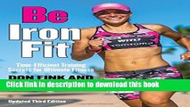 [Popular Books] Be IronFit: Time-Efficient Training Secrets for Ultimate Fitness Download Online