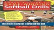 [Popular Books] Coach s Guide to Game-Winning Softball Drills: Developing the Essential Skills in