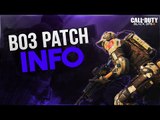 Bo3 Patches and Updates To Weapons!!!! FFA Gameplay!