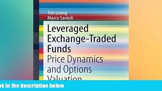 Free [PDF] Downlaod  Leveraged Exchange-Traded Funds: Price Dynamics and Options Valuation