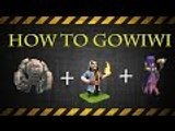Clash of Clans: HOW TO GOWIWI Raid - Attack Strategy Guide!