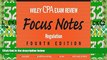 READ FREE FULL  Wiley CPA Examination Review Focus Notes: Regulation (Wiley Cpa Exam Review Focus