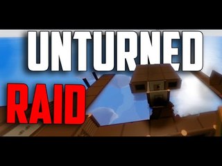 Unturned ► Sea Outpost Base Raid ! (Wooden Sea Outpost/Base)