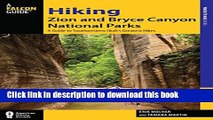 [Popular] Hiking Zion and Bryce Canyon National Parks: A Guide To Southwestern Utah s Greatest