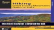 [Popular] Hiking Great Smoky Mountains National Park (Regional Hiking Series) Kindle Free