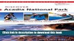 [Popular] Discover Acadia National Park: AMC s Guide To The Best Hiking, Biking, And Paddling (AMC