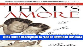 [Download] That s Amore: A Son Remembers Dean Martin Kindle Free