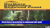 [Popular] Top Trails: Northern California s Redwood Coast: Must-Do Hikes for Everyone Hardcover Free