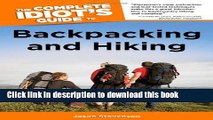 [Popular] The Complete Idiot s Guide to Backpacking and Hiking (Idiot s Guides) Hardcover