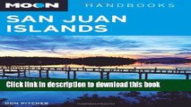 [Popular] Moon San Juan Islands (Moon Handbooks) Kindle OnlineCollection