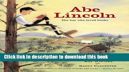 [Download] Abe Lincoln: The Boy Who Loved Books Kindle Free
