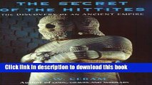 [Popular] The Secret of the Hittites: The Discovery of an Ancient Empire Hardcover Free