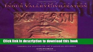 [Popular] Ancient Cities of the Indus Valley Civilization Hardcover OnlineCollection
