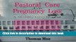 [Popular] Pastoral Care in Pregnancy Loss: A Ministry Long Needed Kindle OnlineCollection
