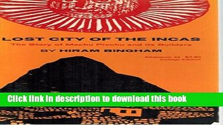 [Popular] Lost City of the Incas Kindle OnlineCollection