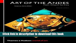 [Popular] World of Art Series Art of the Andes 2e: From Chavin To Inca Kindle Free