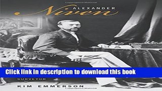 [Download] Alexander Niven: The Biography of an Early Haliburton County Surveyor Hardcover Online