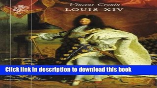 [Download] Louis XIV Kindle Collection