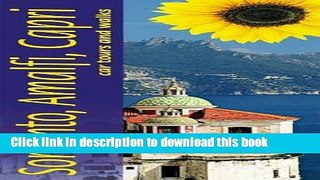 [Popular] Sorrento, Amalfi Coast   Capri: Car Tours and Walks (Sunflower Landscapes) Paperback