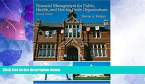 Big Deals  Financial Management For Public, Health, and Not-for-Profit Organizations (2nd