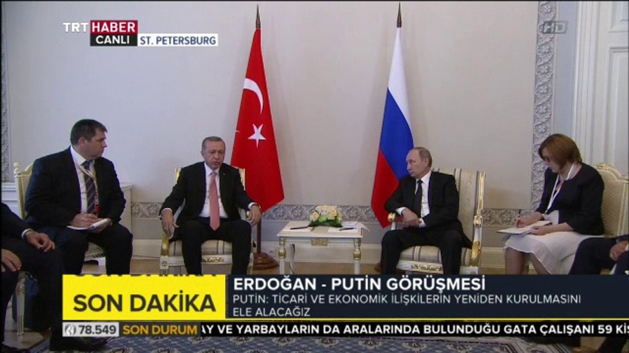 Cumhurbaşkanı Erdoğan ve Putin Görüşmesi, 09.08.2016  Salı