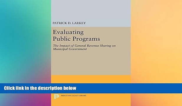 READ book Evaluating Public Programs: The Impact of General Revenue Sharing on Municipal