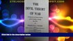 Must Have  The Devil Theory of War: An Inquiry into the Nature of History and the Possibility of