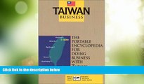 Must Have PDF  Taiwan Business: The Portable Encyclopedia for Doing Business with Taiwan (Country