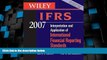 Big Deals  Wiley IFRS 2007: Interpretation and Application of International Financial Reporting