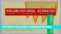 [Download] Organizational Behavior (Concepts Controversies Applications) Book Free