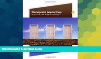 READ FREE FULL  Managerial Accounting: A Focus on Ethical Decision Making (Available Titles