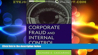 Full [PDF] Downlaod  Corporate Fraud and Internal Control, + Software Demo: A Framework for