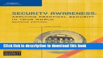 Download Security Awareness: Applying Practical Security in Your World E-Book Online