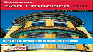 [Download] Frommer s San Francisco 2011 Paperback Collection