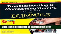[Download] Troubleshooting and Maintaining Your PC All-in-One For Dummies Paperback Free